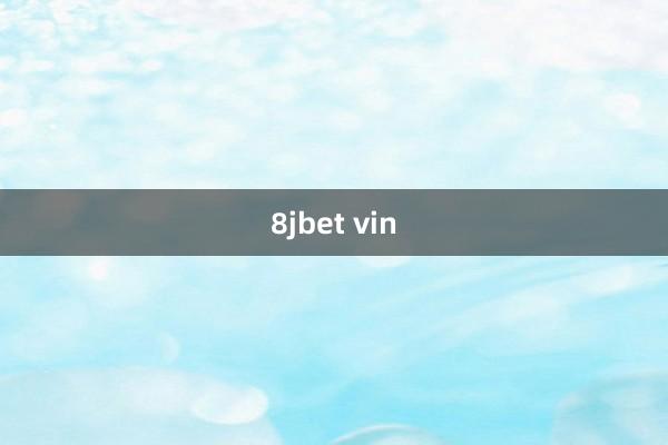 8jbet vin